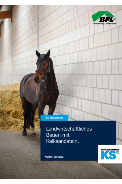 KS* Landwirtschaftliches Bauen mit Kalksandstein.