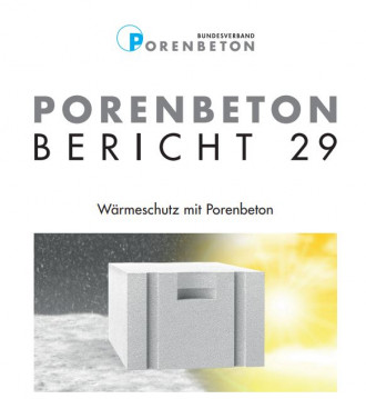 Wärmeschutz mit Porenbeton - Bericht 29